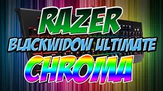 Razer Blackwidow Ultimate Chroma Keyboard [Overview, Specs, Features]