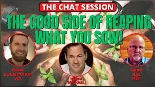THE GOOD SIDE OF REAPING WHAT YOU SOW! ｜ THE CHAT SESSION