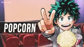Nightcore - Popcorn 🍀 Lyrics