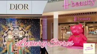 Luxury Shopping Stores In UK | Bath & Beauty-H Beauty -Dior Explore etc.