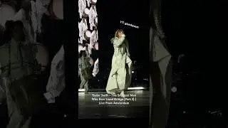 Taylor Swift - The Smallest Man Who Ever Lived Bridge (Part 2)| Live From Amsterdam