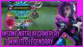 3 MINUTES LEGENDARY GAMEPLAY NATALIA | NATALIA GAMEPLAY | NATALIA MOBILE LEGENDS
