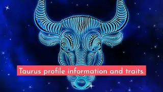 TAURUS PERSONALITY TRAITS YOU NEED TO KNOW