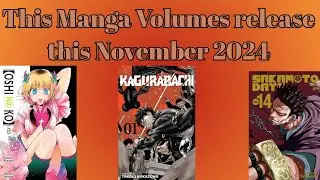 These Manga Volumes Release November 2024