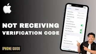 Fix Not Receiving Verification Codes On iPhone  - Step By Step Guide