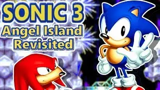 Sonic 3 - Angel Island Revisited | Back to the Floating Island! (Sonic Fan Games)