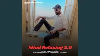 Mind Relaxing 2.0