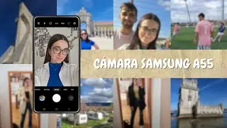 CÁMARA SAMSUNG GALAXY A55 📸