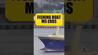 Fishing boat Eros. #ship #shorts #sony #fishing #sigma