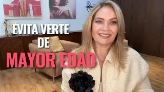 EVITA VERTE DE MAYOR EDAD por Rossy Garbbez - Consultora de Imagen