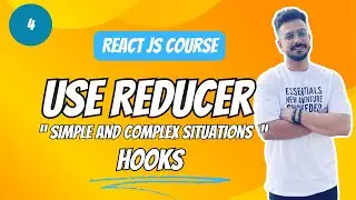 4- React Hooks | useReducer
