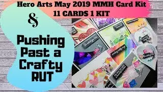 Hero Arts May 2019 Card Kit...How I Struggled With This Kit!