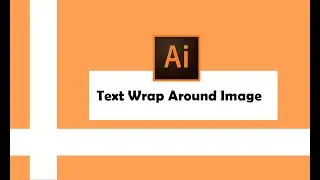 How to Wrap Text Around an Image in Adobe Illustrator CC
