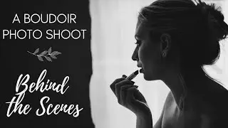 Boudoir Photoshoot Behind the Scenes | How to Create Variety on a Budget Pt.1 | Natural window light