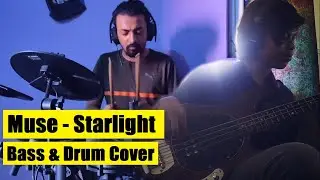 Muse - Starlight | Bass & Drum Cover | Krishnasankar & Aditya