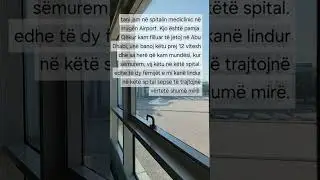 Learn Albanian with Viola. Me at the hospital