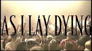 AS I LAY DYING - US SUMMER 2024 TOUR: WEEK 1 RECAP