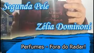 Perfumes - Fora do Radar!