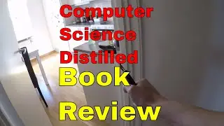 Computer Science Distilled - Book Review