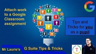 Attach work to a Google Classroom assignment