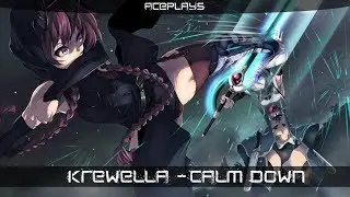 ◣Nightcore ➥ Calm Down◥