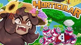 I'll Bury You Alive in Marmalade Too, Then!! 🦔🌿 Horticular • #27
