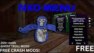 The New BEST FREE Gorilla Tag Mod Menu | NXO V6 | FREE | CRASH ALL MODS | GHOST TROLLING | Showcase