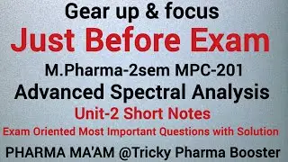 MPharma 2sem Most Important Questions|Advanced Spectral Analysis U2|Just Before Exam by Pharma Ma'am