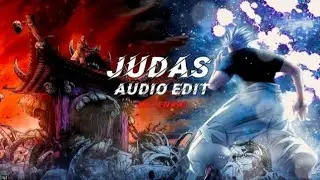 Judas - Lady Gaga (Edit Audio)