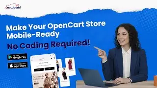 OpenCart Mobile App Builder Tutorial (Android & iOS) by KnowBand