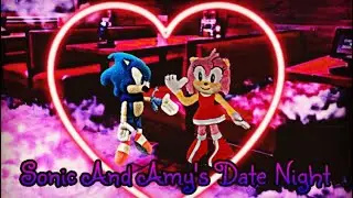 Sonic And Amy's Date Night