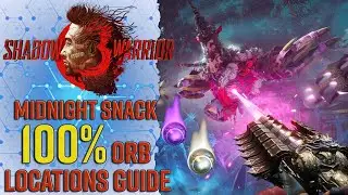 Midnight Snack 100% Collectibles Orbs Locations Guide - Shadow Warrior 3