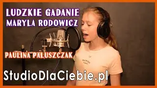 Ludzkie Gadanie - Maryla Rodowicz (cover by Paulina Paluszczak) #1705
