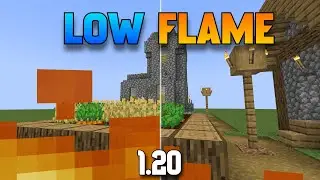 Low Flame For Minecraft 1.20  #funsat #minecraft