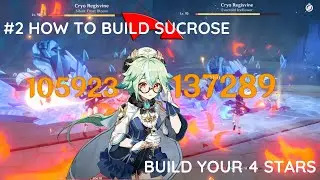 Build your 4 stars | #2 How to build sucrose | Genshin impact