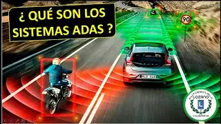 ¿QUÉ SON LOS SISTEMAS ADAS?