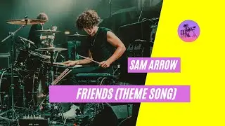 Friends - Theme Song (Drum Cover)