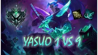 YASUO 1 VS 9!! BATTLE BOSS YASUO SKIN
