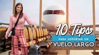10 TIPS PARA SOPORTAR UN VUELO LARGO (DE 8 HORAS A +)