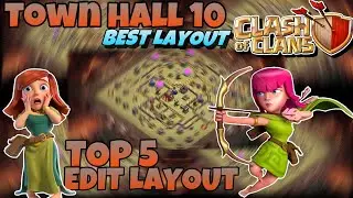 Top 5 edit tata letak TownHall 10 GOKILL ANTI JEBOL 1000%