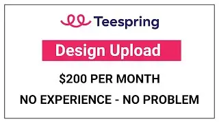 Teespring Properly Design Upload For Sale - Teespring Tutorial For Beginners - Print On Demand