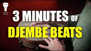 3 Minutes of Djembe Beats