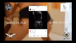 YSUS X GIBAN -WAPO PA PIJA (PROD.KZNORTH)