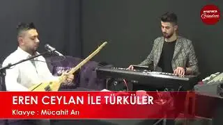 Eren Ceylan Canlı performans  🎼YOLCU - SABAHIN SEHERİ ESİYO YELLER🎼 FULL HD