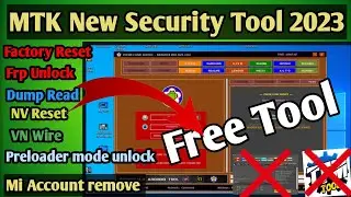 Phone Clinic Service Mediatek Pro 2023 | MTK New Security Unlock Tool 2023, MTK New Free Tool 2023