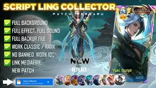 Script Skin Ling Collector - Serene Plume No Password | Full Effect Voice | Patch Terbaru