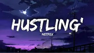 Neffex - Hustling’ 💰| Lyrics 📝🎤[Copyright Free] Hart & Music #neffex #hustling #lyrics