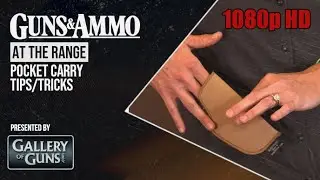 At the Range: Pocket Carry Tips and Tricks