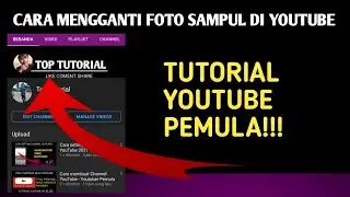 Cara ganti foto sampul Youtube