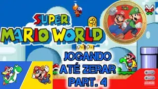 super mario world/SNES/ 1991, até zerar, part. 4